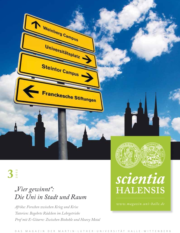 Titelseite des Universitätsmagazins scientia halensis, Ausgabe 3/2012 Titelseite des Universitätsmagazins scientia halensis, Ausgabe 3/2012